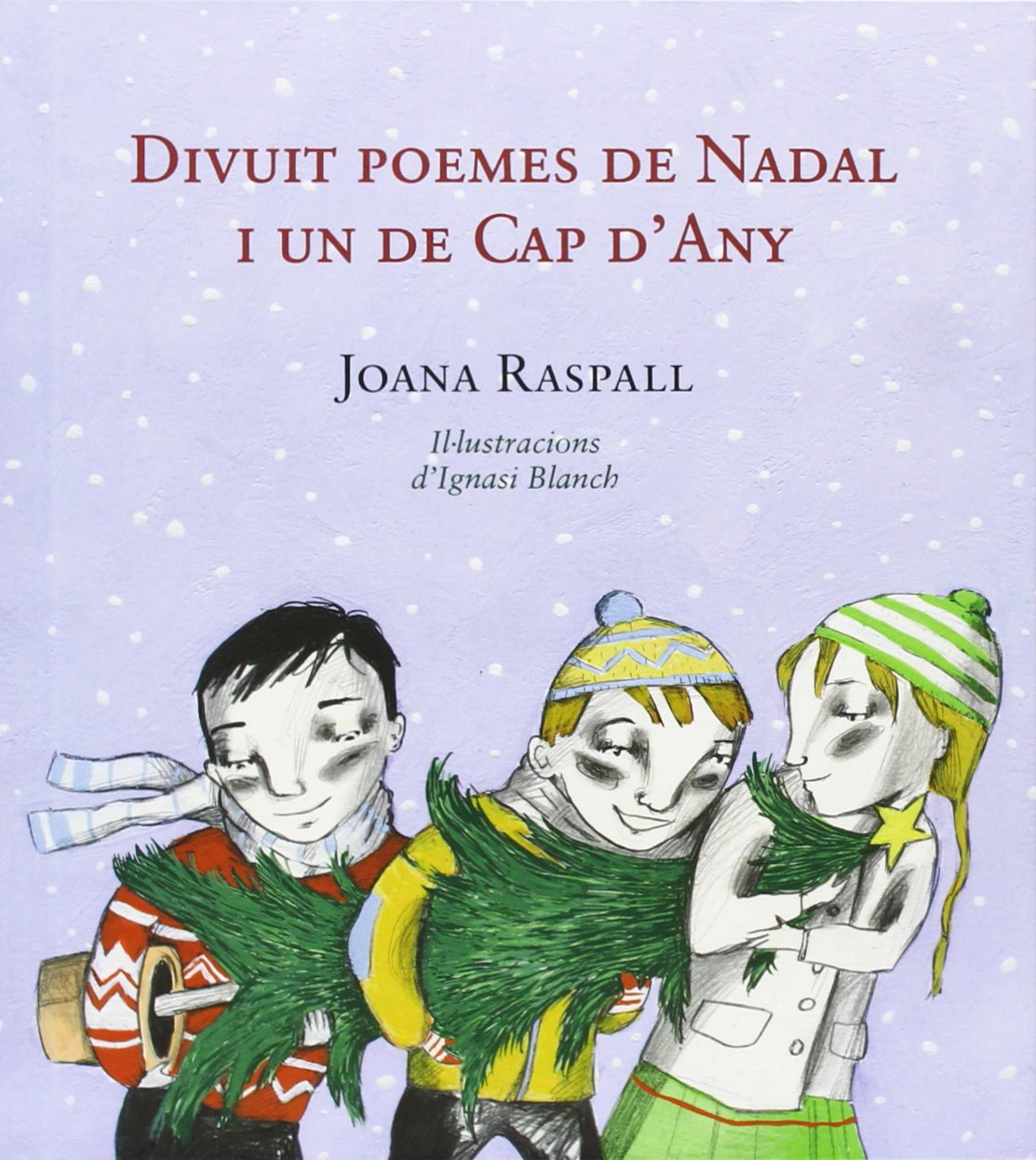 Divuit poemes de Nadal i un de Cap D'Any