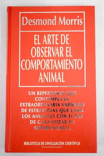 El arte de observar el comportamiento animal