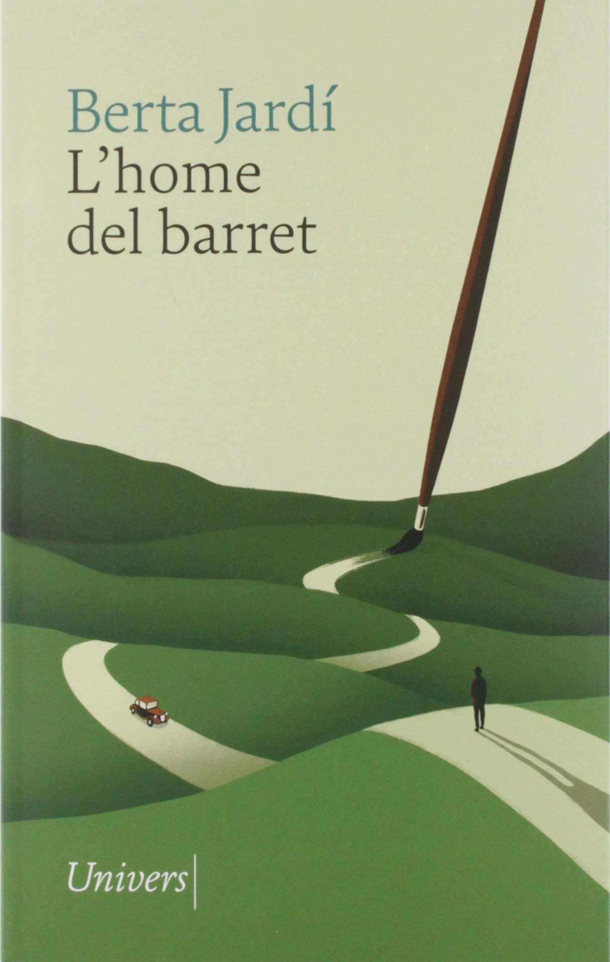L'home del barret: 2 (Univers)