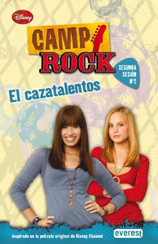 Camp Rock. El cazatalentos. Segunda Sesión. Nº 2