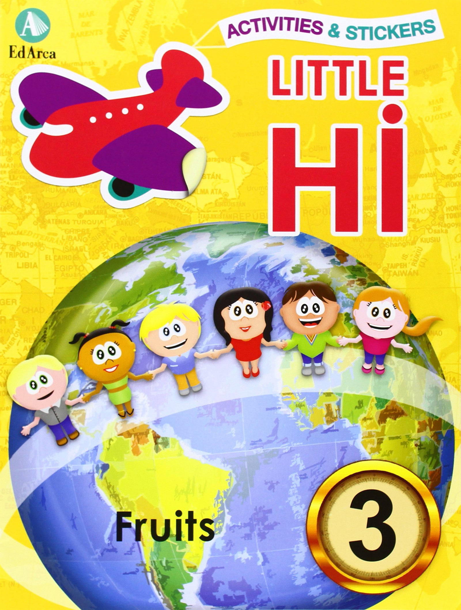 Little Hi! 3 - Fruits. Vocabulary, activities and Stickers. Ed. Infantil.