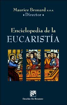 Enciclopedia de la eucaristía