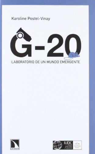 El G-20: Laboratorio de un mundo emergente (Mayor)