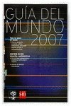 Guia del Mundo 2007/ 2007 World Guide