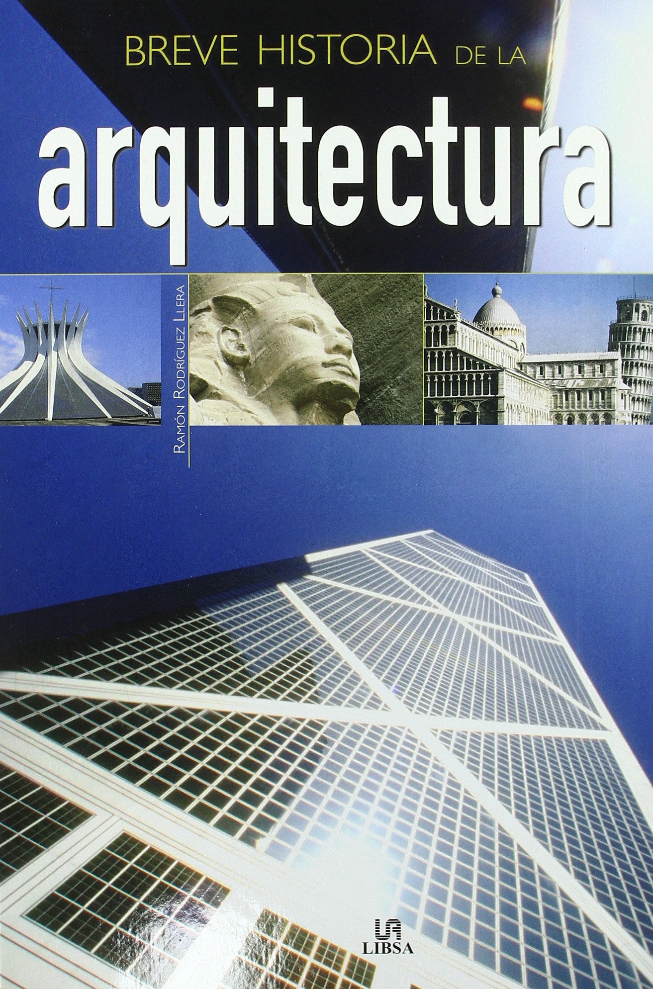 Breve Historia de la Arquitectura (Guías de Arte)