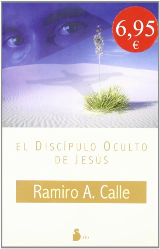 DISCIPULO OCULTO DE JESUS, EL (CAMPAÑA 6,95)