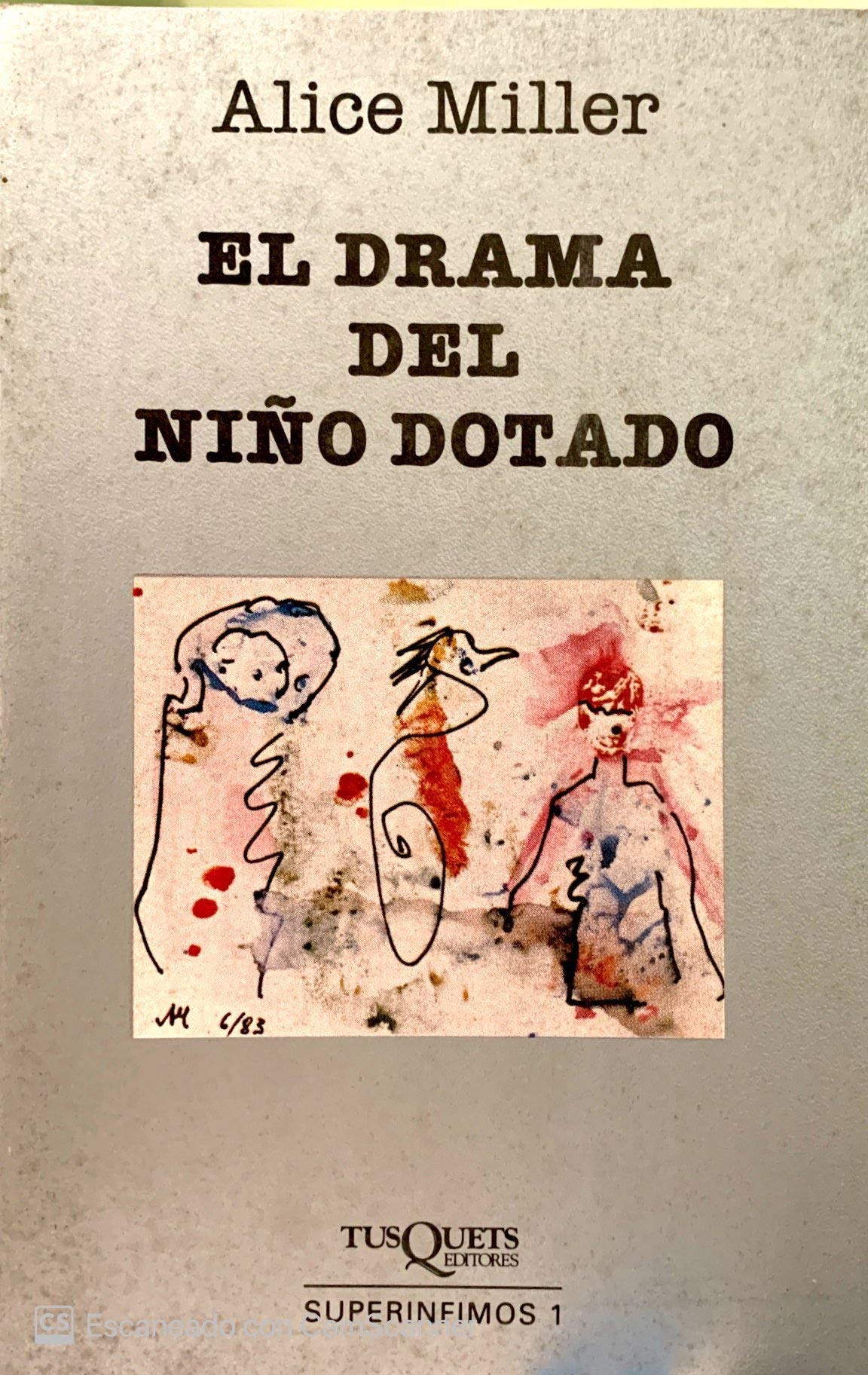 El Drama del Nino Dotado