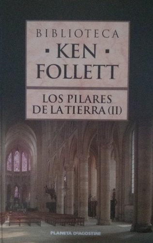 Los Pilares De La Tierra II