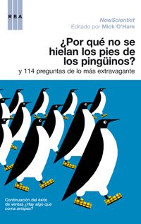 Por que los pies de los pingüinos no ...: 202 (DIVULGACIÓN)