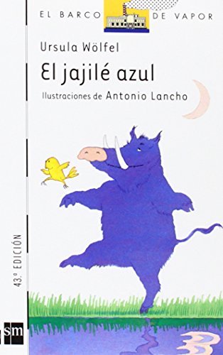 El jajilé azul: 20 (El Barco de Vapor Blanca)