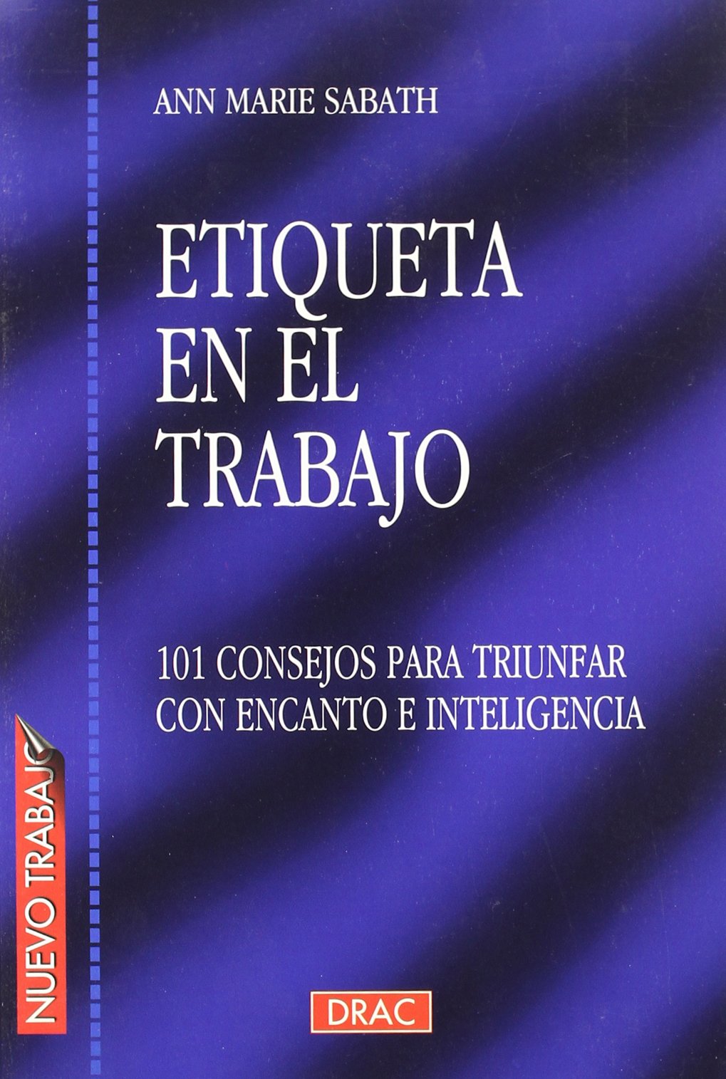 Etiqueta En el Trabajo (EMPRESA)