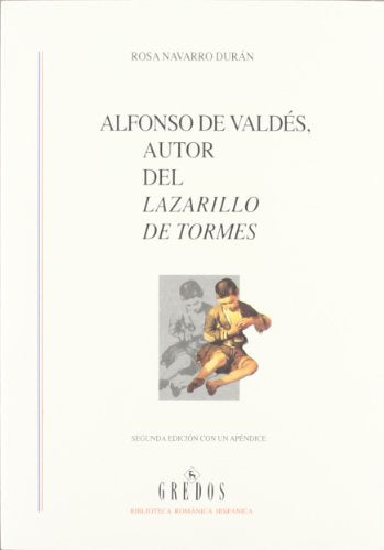 Alfonso valdes autor lazarillo tormes 2ª