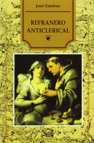 REFRANERO ANTICLERICAL NL (NAVE DE LOS LOCOS)