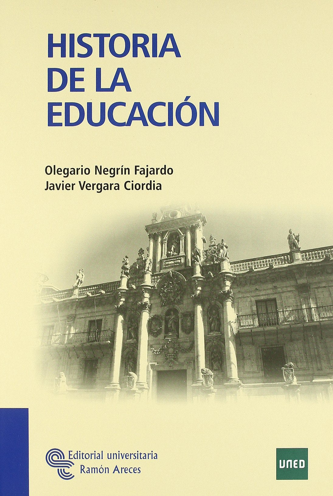 Historia de La Educación (Libro Técnico)