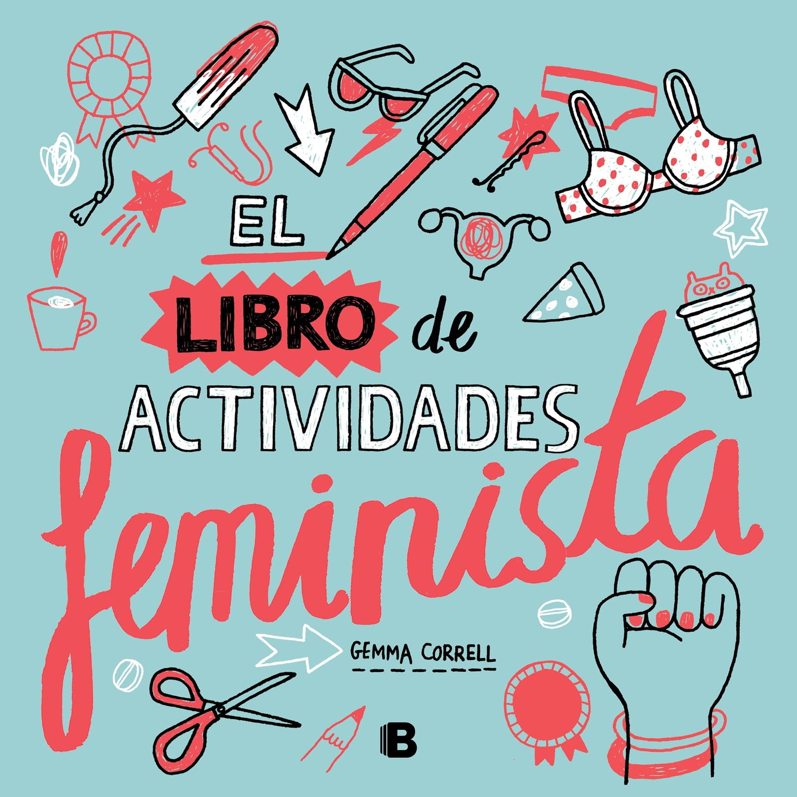El libro de actividades feminista (Ediciones B)