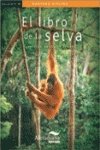 El libro de la selva (Colección Kalafate)