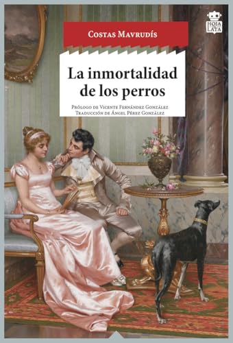 La inmortalidad de los perros: 36 (Sensibles a las Letras)