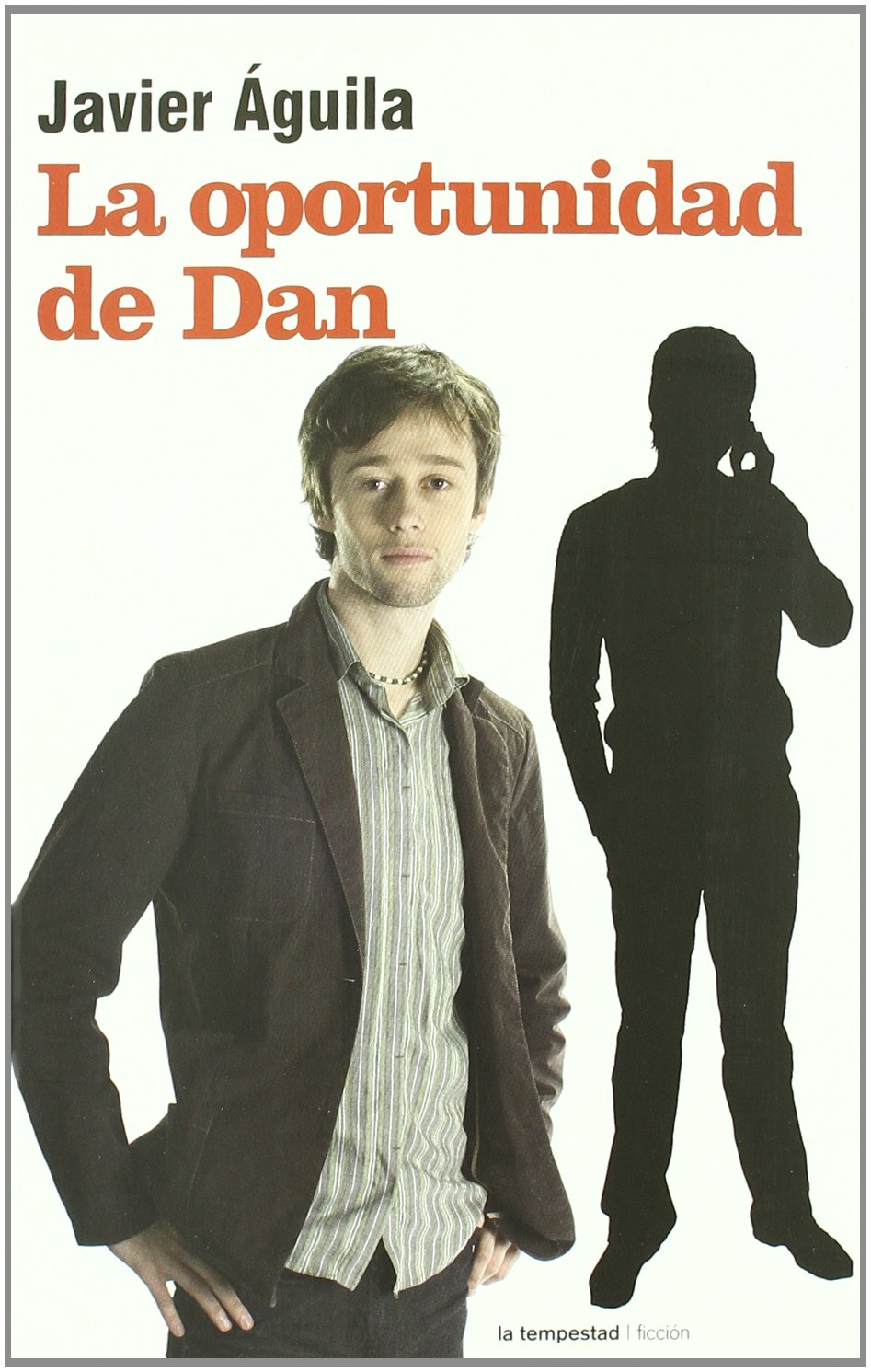 Oportunidad De Dan,La: 33 (Ficción)