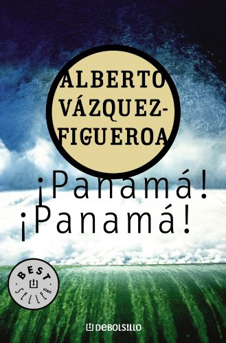 PANAMA,PANAMA-DEBOLSILLO (BESTSELLER)