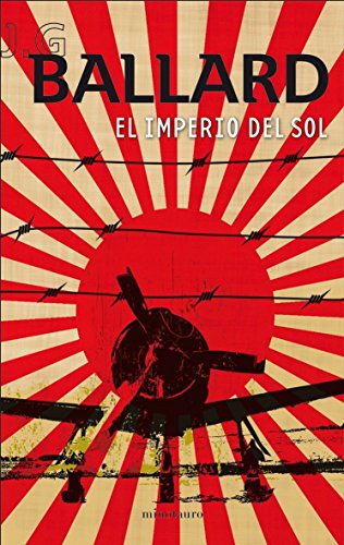 El Imperio del Sol: 1 (Biblioteca J. G. Ballard)
