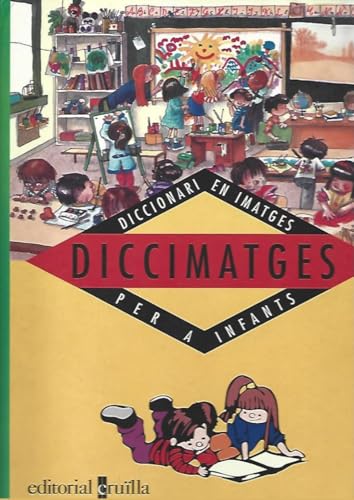 Diccimatges : diccionari en imatges per a infants