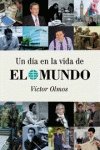 Un Dia En La Vida de El Mundo