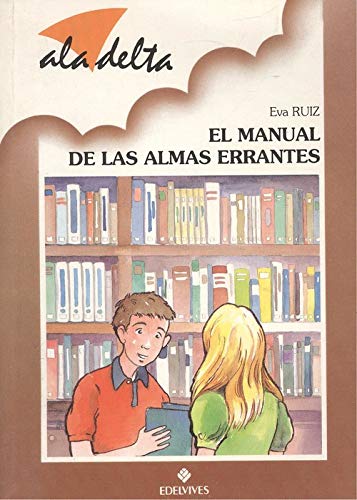 El manual de las almas errantes