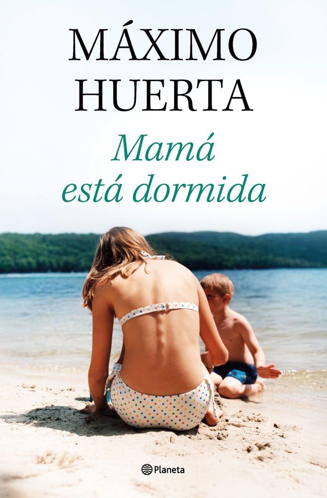 Mamá está dormida (Autores Españoles e Iberoamericanos)