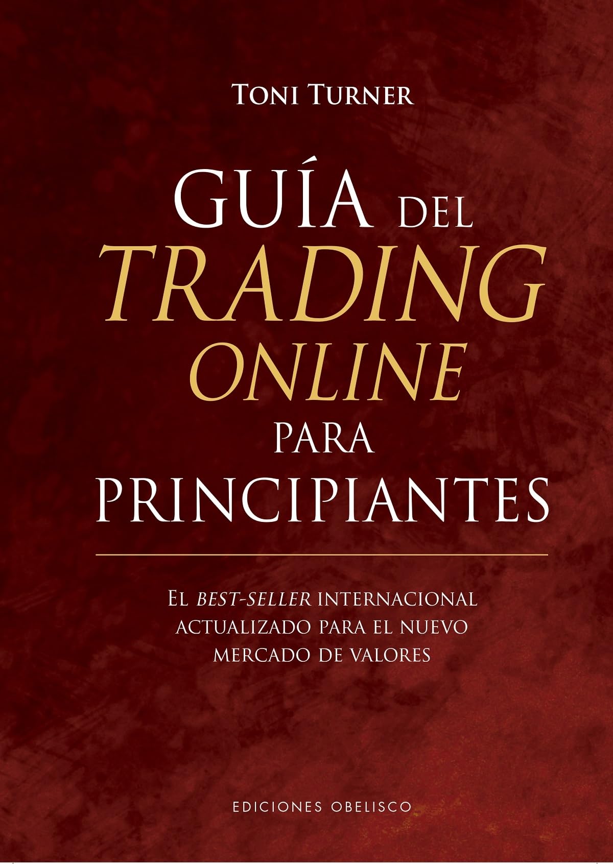 Guía del trading Online para principiantes (Éxito)
