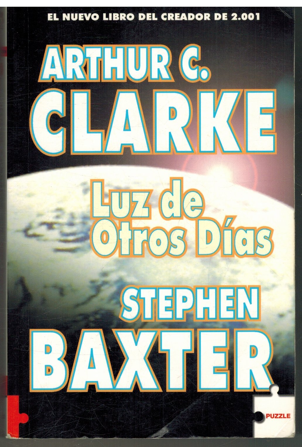 Luz De Otros Dias/ The Light of Other Days