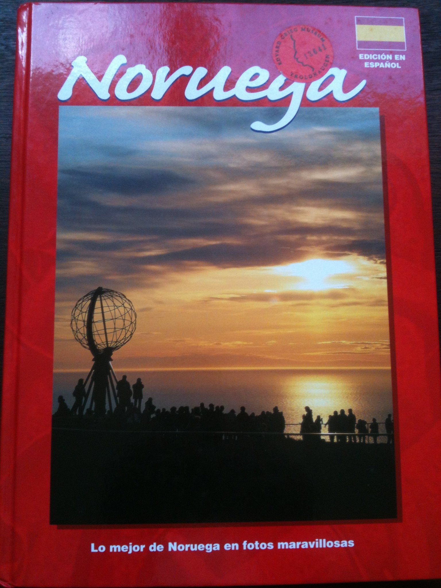 NORUEGA-EDICIÓN EN ESPAÑOL-LO MEJOR DE NORUEGA EN FOTOS MARAVILLOSAS -MAGNIFICAS IUSTRACIONES