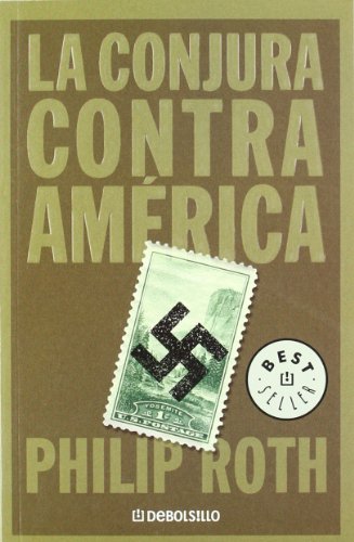 La conjura contra América (BEST SELLER)