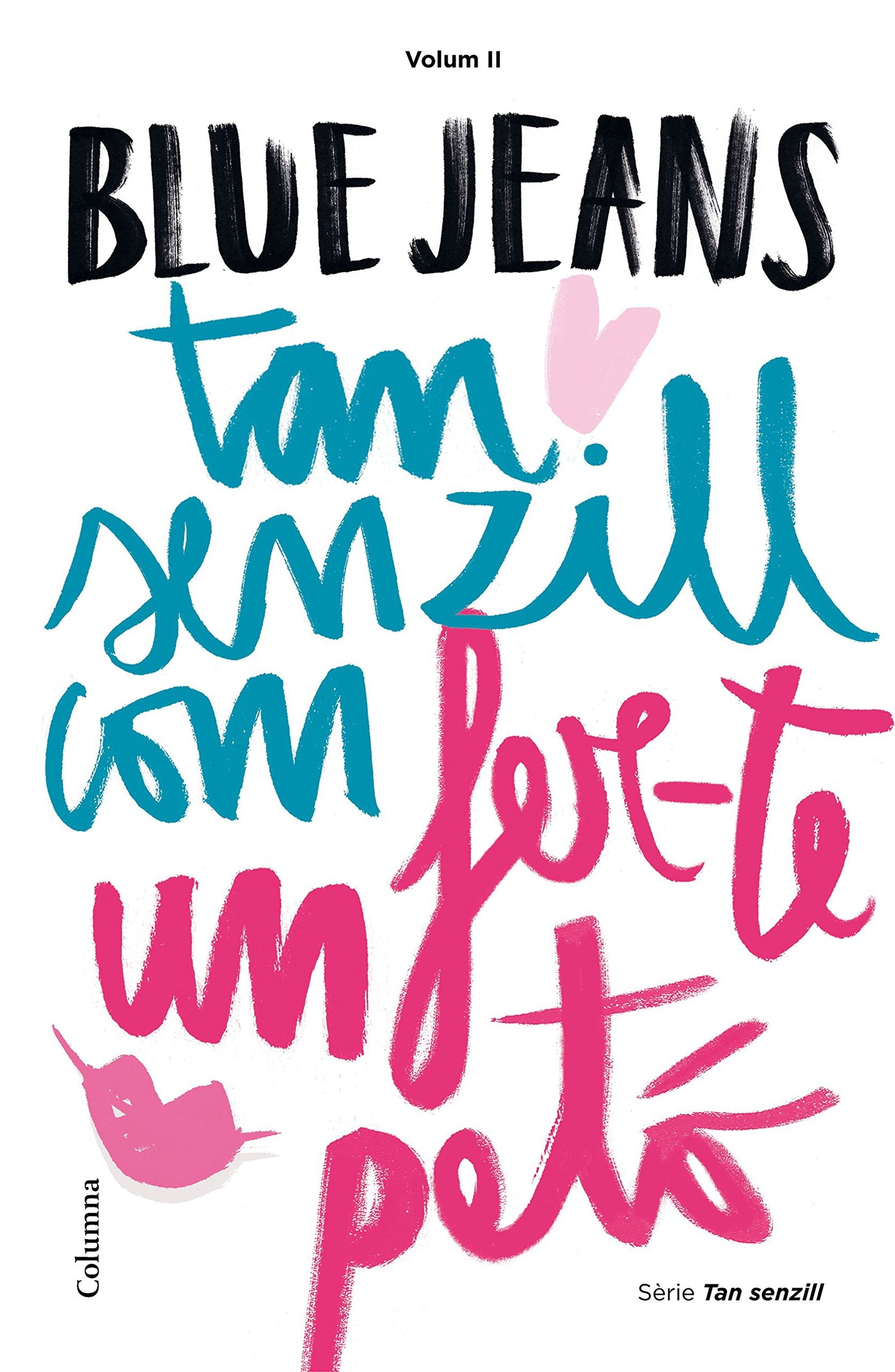 Tan senzill com fer-te un petó (Clàssica)
