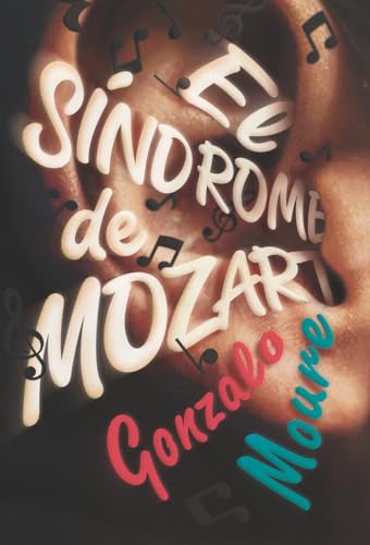 El síndrome de Mozart: 242 (Gran Angular)