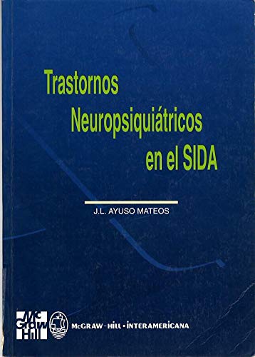 TRANSTORNOS NEUROPSIQUIATRICOS (SIN COLECCION)
