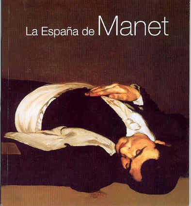 LA ESPAÑA DE MANET (EDINEXUS/PINTURA)