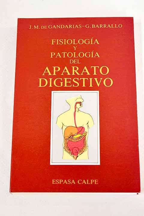 Fisiologia y patologia general delaparato digestivo