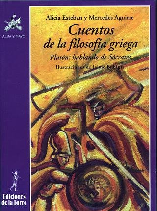 Cuentos de la filosofía griega: 11 (Alba y mayo, narrativa)