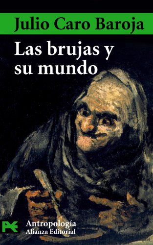 Las brujas y su mundo (El Libro De Bolsillo - Ciencias Sociales)