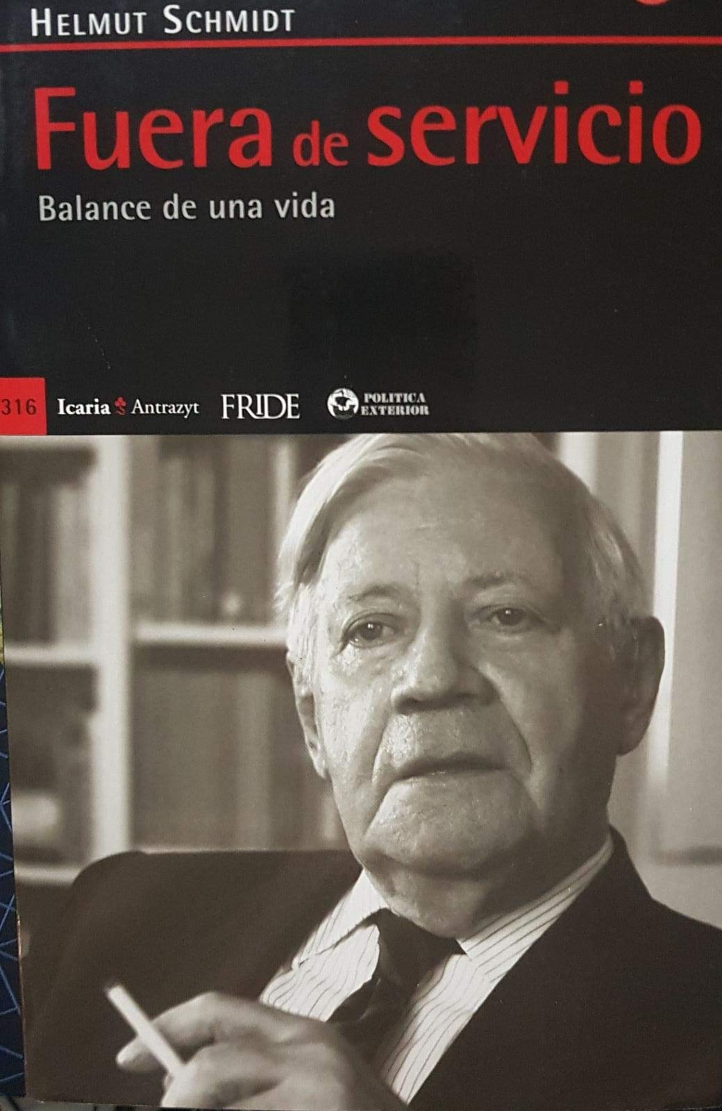 Fuera de servicio: Balance de una vida (Antrazyt)