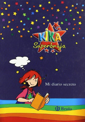 Mi diario secreto (Castellano - A Partir De 8 Años - Personajes - Kika Superbruja)