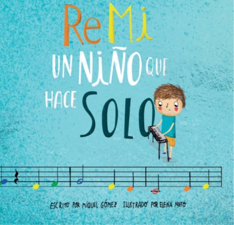Re Mi un niño que hace solo