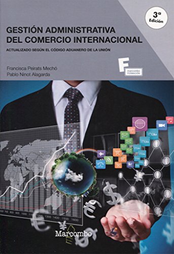 Gestión administrativa del comercio internacional 3º edicion