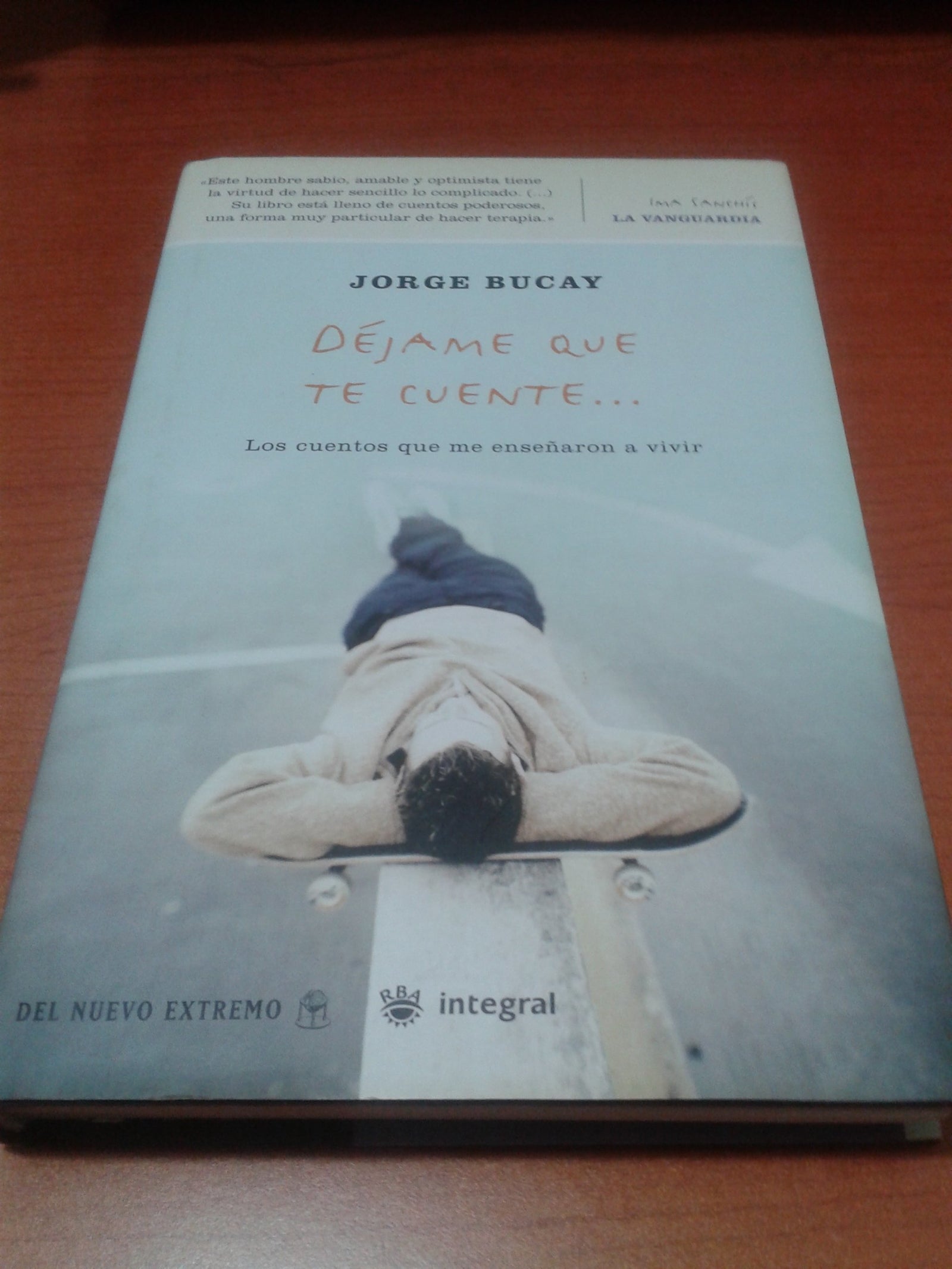 Dejame que te cuente: los cuentos que me ensenaron a vivir
