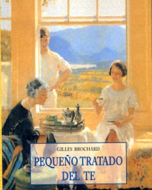 PEQUE?O TRATADO DEL TE (LOS PEQUE?OS LIBROS DE LA SABIDURIA)