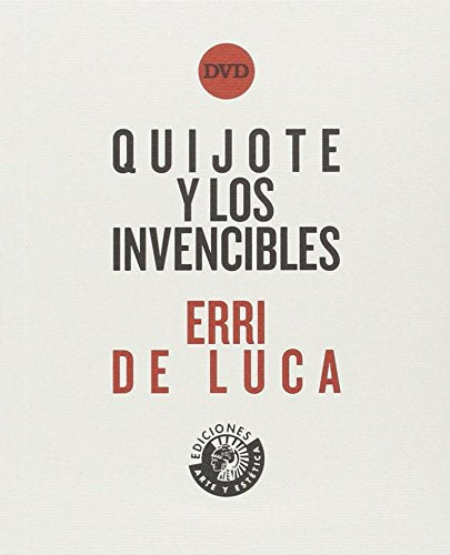 Quijote Y Los Invencibles (SIN COLECCION)