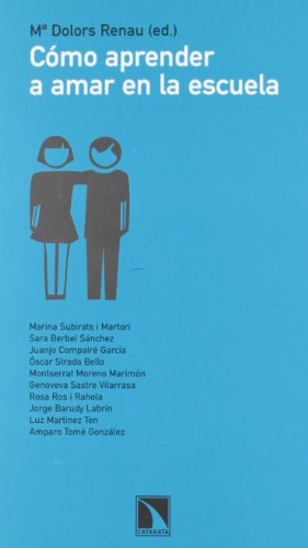 Cómo aprender a amar en la escuela (Mayor)