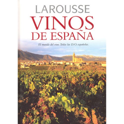 VINOS DE ESPA?A-LAROUSSE (SIN COLECCION)