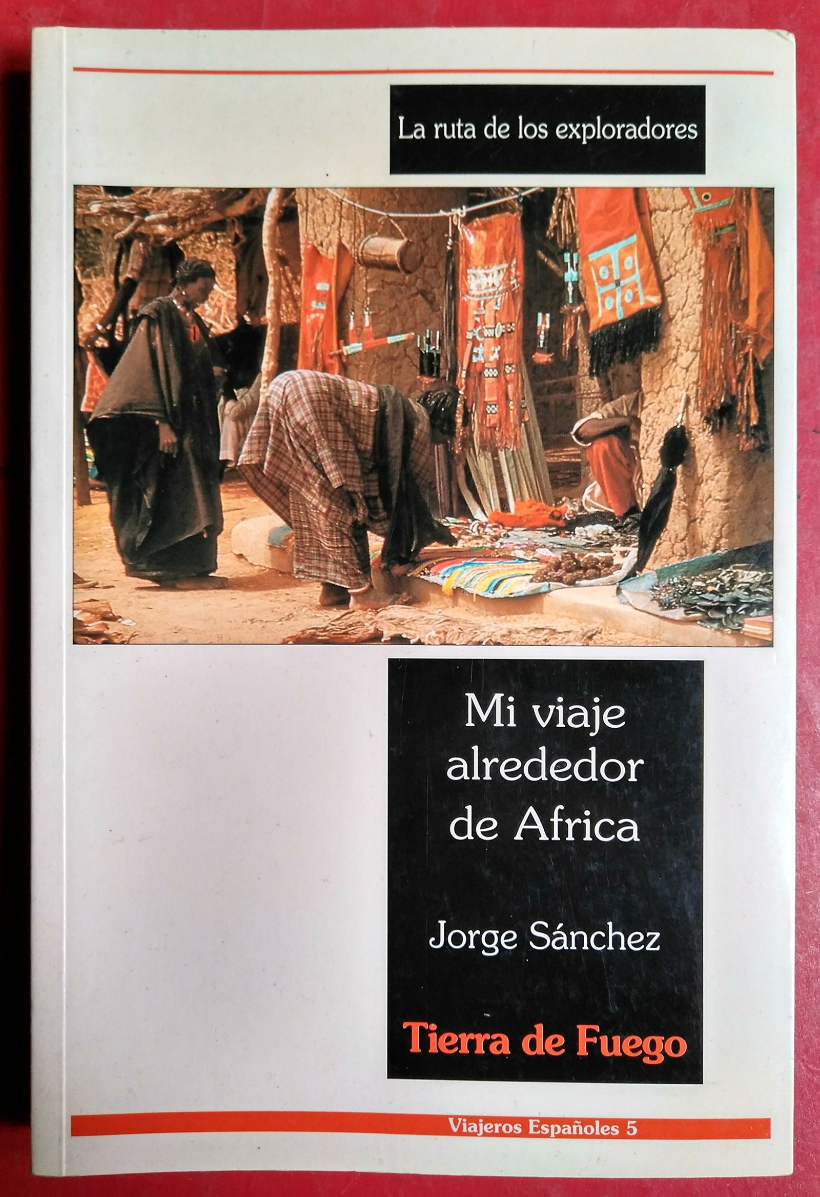 Mi viaje alrededor de Africa