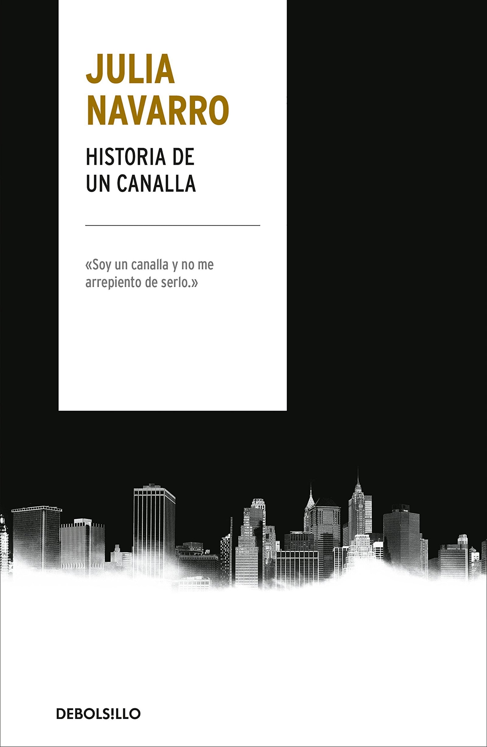 Historia de un canalla (CAMPAÑAS)